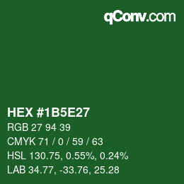 Color code: HEX #1B5E27 | qconv.com