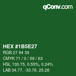 Code couleur: HEX #1B5E27 | qconv.com