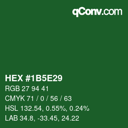 Color code: HEX #1B5E29 | qconv.com