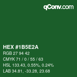 Farbcode: HEX #1B5E2A | qconv.com