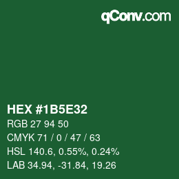 Color code: HEX #1B5E32 | qconv.com