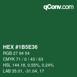 Color code: HEX #1B5E36 | qconv.com