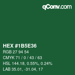 Code couleur: HEX #1B5E36 | qconv.com
