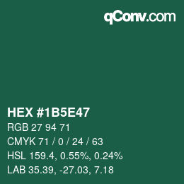 Farbcode: HEX #1B5E47 | qconv.com