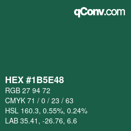 Farbcode: HEX #1B5E48 | qconv.com