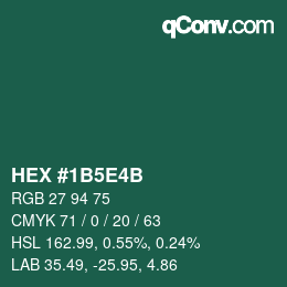 Code couleur: HEX #1B5E4B | qconv.com