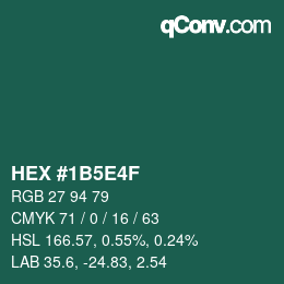 Código de color: HEX #1B5E4F | qconv.com