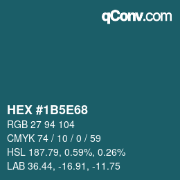 Código de color: HEX #1B5E68 | qconv.com