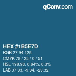 Código de color: HEX #1B5E7D | qconv.com