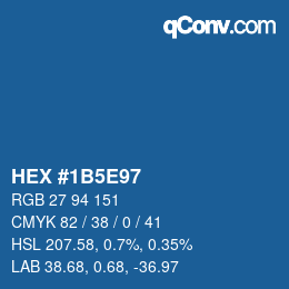 カラーコード: HEX #1B5E97 | qconv.com
