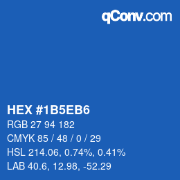 カラーコード: HEX #1B5EB6 | qconv.com