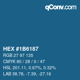 カラーコード: HEX #1B6187 | qconv.com