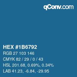 颜色代码: HEX #1B6792 | qconv.com