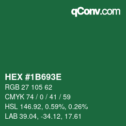 Farbcode: HEX #1B693E | qconv.com