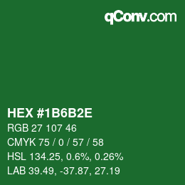 Color code: HEX #1B6B2E | qconv.com