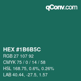 Color code: HEX #1B6B5C | qconv.com