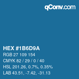 Color code: HEX #1B6D9A | qconv.com
