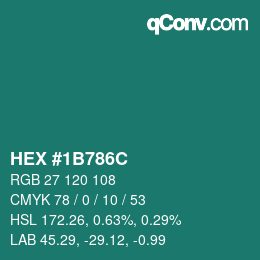 Color code: HEX #1B786C | qconv.com
