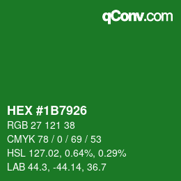 Color code: HEX #1B7926 | qconv.com