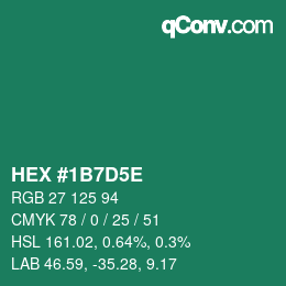 Color code: HEX #1B7D5E | qconv.com