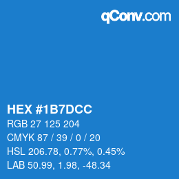 カラーコード: HEX #1B7DCC | qconv.com