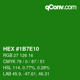 Color code: HEX #1B7E10 | qconv.com