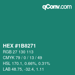 カラーコード: HEX #1B8271 | qconv.com