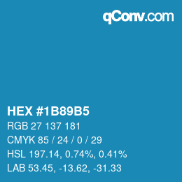 カラーコード: HEX #1B89B5 | qconv.com