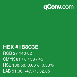 Farbcode: HEX #1B8C3E | qconv.com