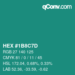 Color code: HEX #1B8C7D | qconv.com