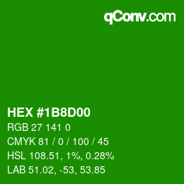 Color code: HEX #1B8D00 | qconv.com
