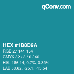 Color code: HEX #1B8D9A | qconv.com