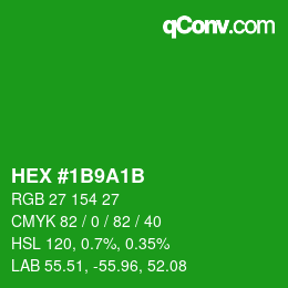 Color code: HEX #1B9A1B | qconv.com
