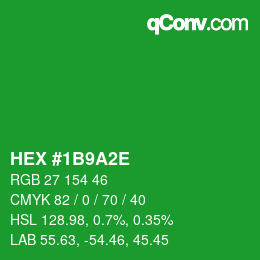 Color code: HEX #1B9A2E | qconv.com