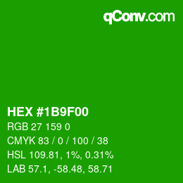 カラーコード: HEX #1B9F00 | qconv.com
