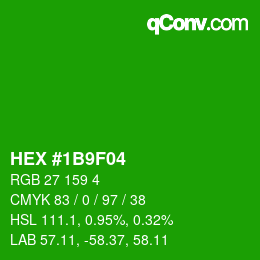 Color code: HEX #1B9F04 | qconv.com