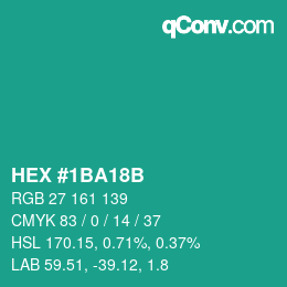 Color code: HEX #1BA18B | qconv.com