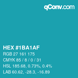 Color code: HEX #1BA1AF | qconv.com