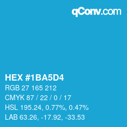 カラーコード: HEX #1BA5D4 | qconv.com