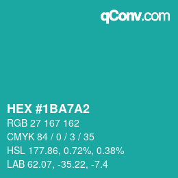 颜色代码: HEX #1BA7A2 | qconv.com