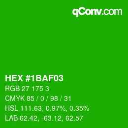 Color code: HEX #1BAF03 | qconv.com