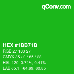 Color code: HEX #1BB71B | qconv.com