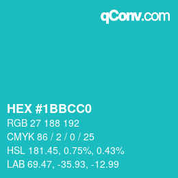 Color code: HEX #1BBCC0 | qconv.com