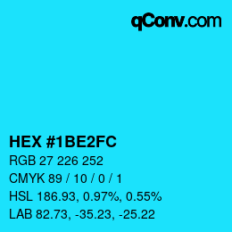 カラーコード: HEX #1BE2FC | qconv.com