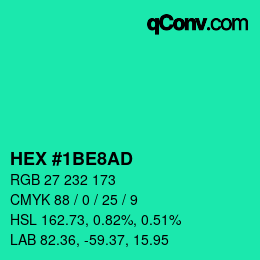 カラーコード: HEX #1BE8AD | qconv.com