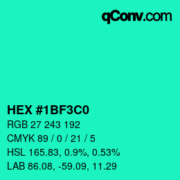 カラーコード: HEX #1BF3C0 | qconv.com