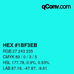 カラーコード: HEX #1BF3EB | qconv.com