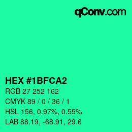 カラーコード: HEX #1BFCA2 | qconv.com