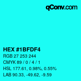 Color code: HEX #1BFDF4 | qconv.com