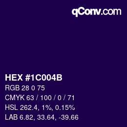 カラーコード: HEX #1C004B | qconv.com
